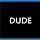 DUDE 프로필