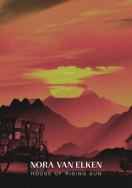 Nora Van Elken - House Of The Rising Sun