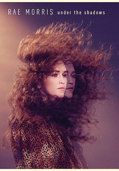Rae Morris - Under The Shadows