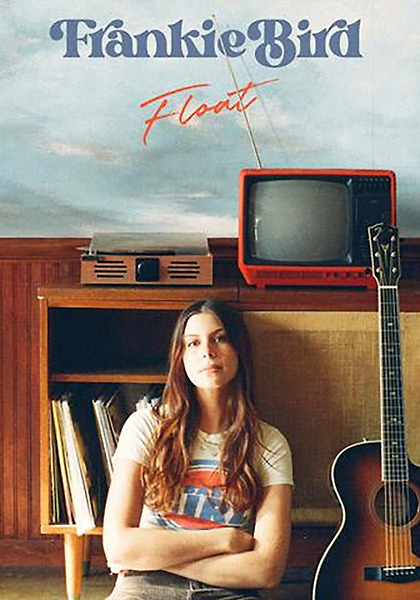 Frankie Bird - Float