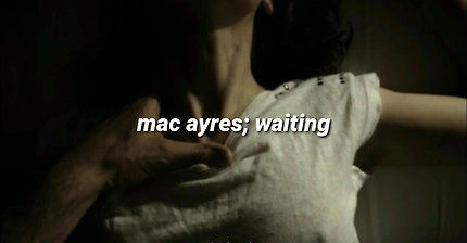 Mac Ayres - Waiting (Lyrics)