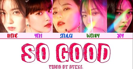 노래추천/ Red velvet- So Good | 인스티즈