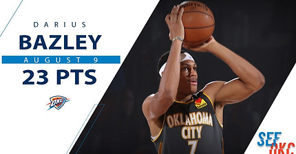 Darius Bazley's Full Highlights: Career-High 23 PTS vs Wizards | 2019-20 NBA Season - 8.9.20