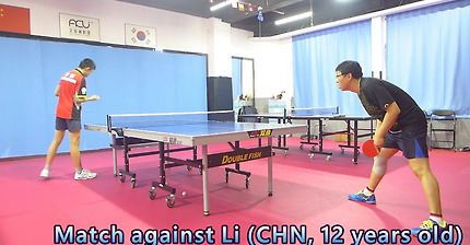 [LHTT #4_Match in China] Against Li (CHN 12 Years Old Boy)