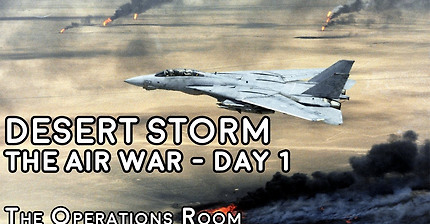 Desert Storm - The Air War, Day 1 - Time-Lapse