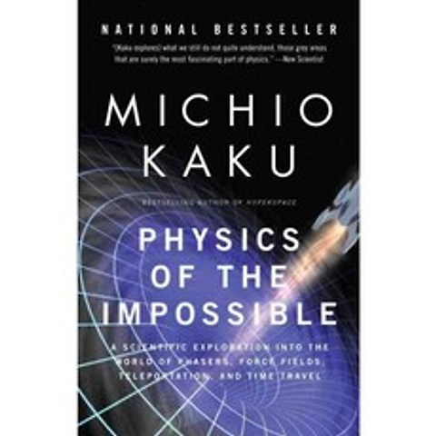 [해외도서] Physics of the Impossible, Anchor Books