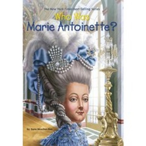 Who Was Marie Antoinette? Paperback, Penguin Workshop