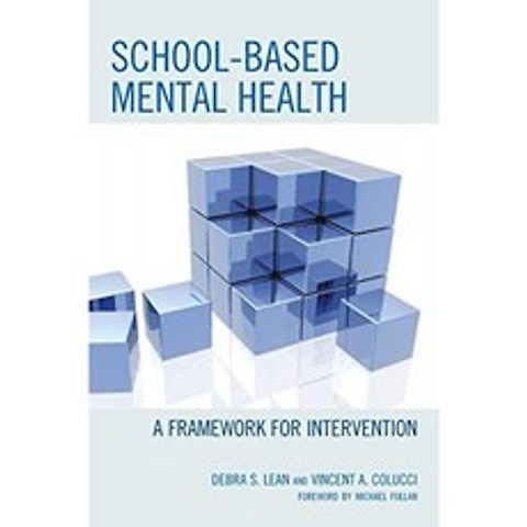 학교 기반 정신 건강 : 개입을위한 프레임 워크, 단일옵션