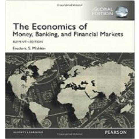 Economics of Money Banking and Financial Markets, Pearson Education, Limited