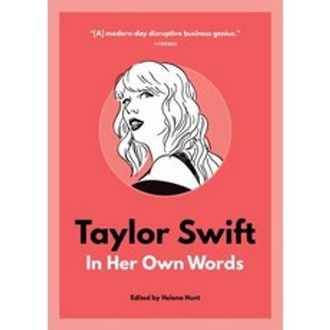 (영문도서) Taylor Swift: In Her Own Words Paperback, Agate B2, English, 9781572842786