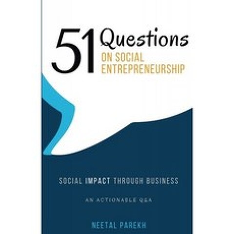사회적 기업가 정신에 대한 51 가지 질문 : 비즈니스를 통한 사회적 영향 실행 가능한 Q & A, 단일옵션