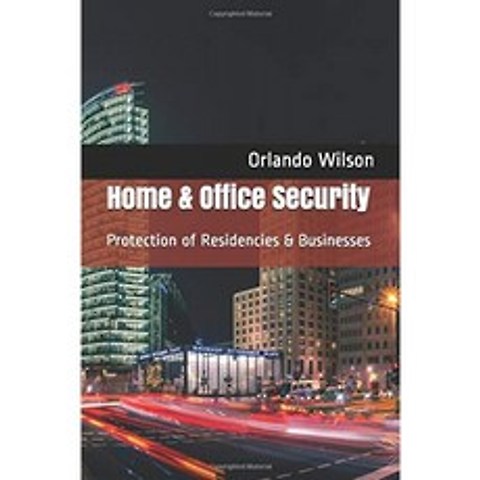 가정 및 사무실 보안 : 거주지 및 기업 보호, 단일옵션