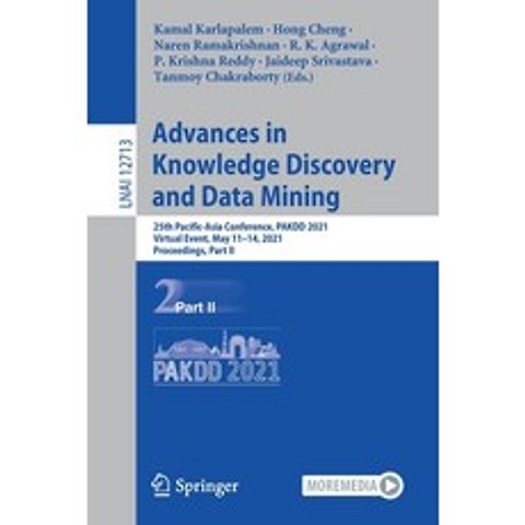 Advances in Knowledge Discovery and Data Mining: 25th Pacific-Asia Conference Pakdd 2021 Virtual E... Paperback, Springer, English, 9783030757649