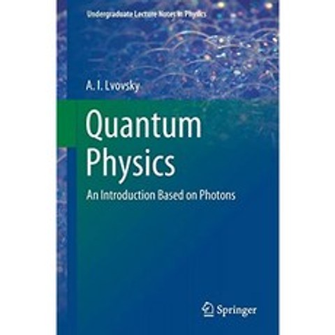 양자 물리학 : 광자를 기반으로 한 소개, 단일옵션