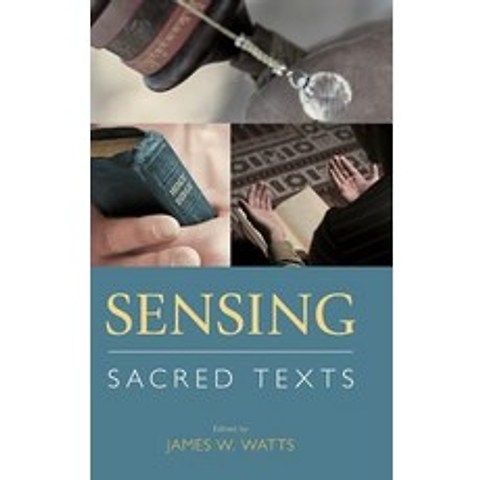 (영문도서) Sensing Sacred Texts Hardcover, Equinox Publishing (UK), English, 9781781795750