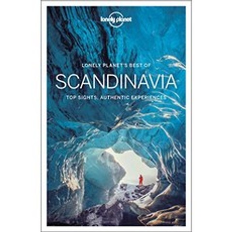 Lonely Planet Best of Scandinavia : 덴마크 핀란드 아이슬란드 노르웨이 스웨덴 페로 섬 탈린, 단일옵션