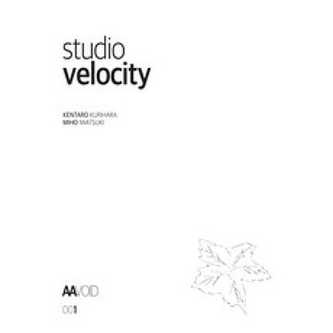 Studio Velocity, Kentaro Kurihara,Miho Iwats..., 네모팩토리(NemoFactory)