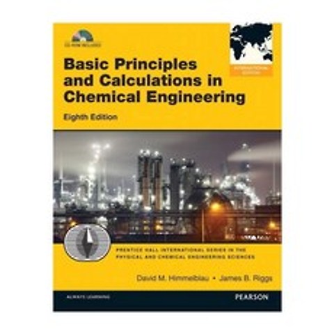 Basic Principles and Calculations in Chemical Engineering (Revised), Pearson Educacion