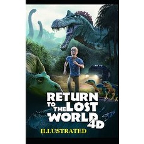 The Lost World Illustrated Paperback, Independently Published, English, 9798747386365