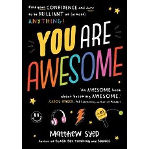 You Are Awesome: Find Your Confidence and Dare to Be Brilliant at (Almost) Anything Hardcover, Sourcebooks Explore
