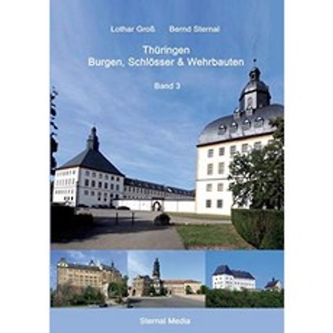 튀 링겐 성 궁전 및 요새 제 3 권 : 위치 건물 설명 및 역사, 단일옵션, 단일옵션