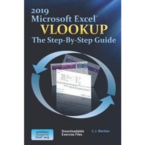 (영문도서) Excel 2019 Vlookup The Step-By-Step Guide Paperback, Independently Published, English, 9781080007981