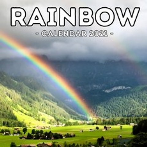 (영문도서) Rainbow Calendar 2021: 16-Month Calendar Cute Gift Idea For Rainbow Lovers Women & Men Paperback, Independently Published, English, 9798516738395