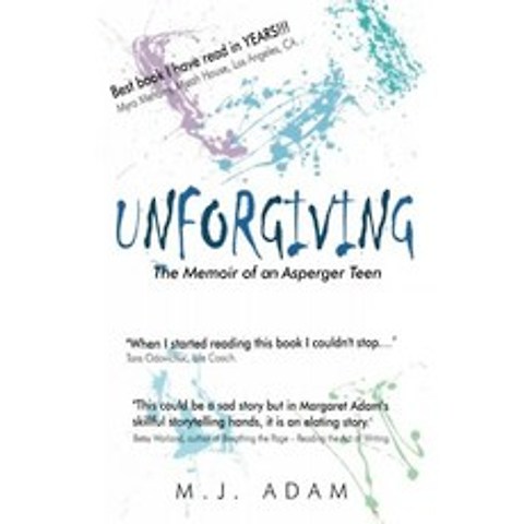 Unforgiving : Asperger Teen의 회고록, 단일옵션