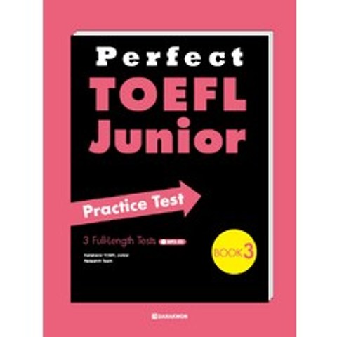 Perfect TOEFL Junior Practice Test Book. 3, 다락원