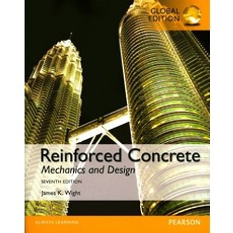 Reinforced Concrete: Mechanics and Design(Global Edition):Mechanics and Design Global Edition, Pearson