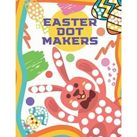부활절 도트 메이커 : 어린이를위한 귀여운 부활절 선물 | 사랑스러운 토끼 귀여운 부활절 달걀 패턴 및, 단일옵션