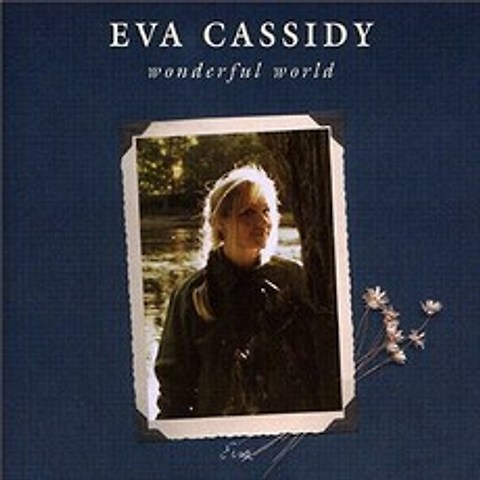 [핫트랙스] EVA CASSIDY - WONDERFUL WORLD
