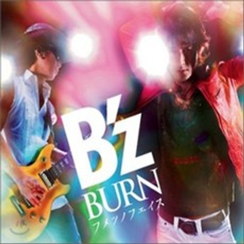 Bz (비즈) - Burn (フメツノフェイス- )