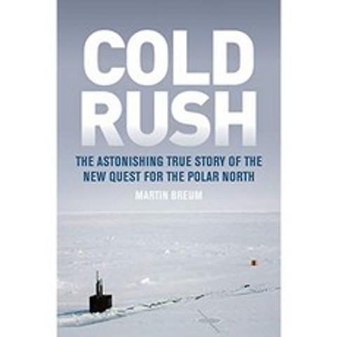 콜드 러시 : 북극을위한 새로운 탐구의 놀라운 실화, 단일옵션