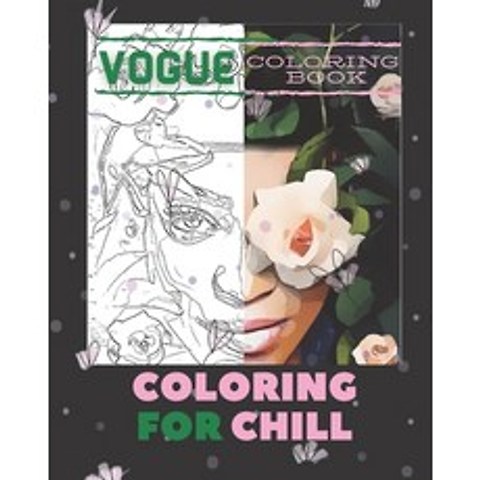 Vogue: Coloring Book for women / coloring book for women adults / coloring book for teenagers girls ... Paperback, Independently Published