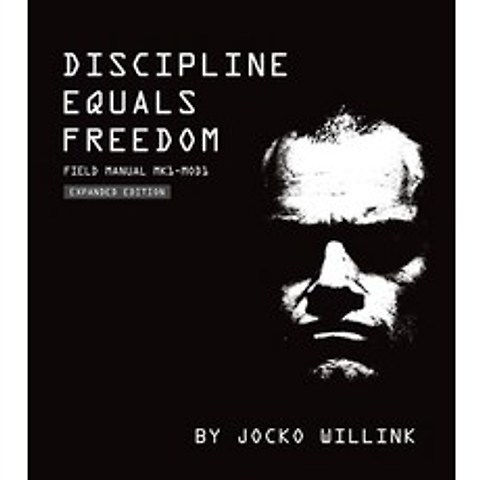 (영문도서) Discipline Equals Freedom: Field Manual Mk1-Mod1 Hardcover, St. Martins Press