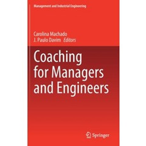 Coaching for Managers and Engineers Hardcover, Springer, English, 9783030711047