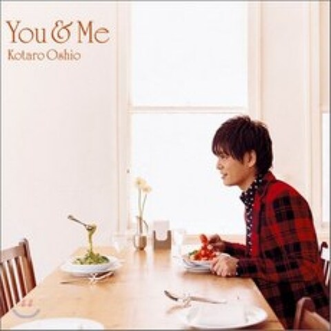 Kotaro Oshio - You & Me