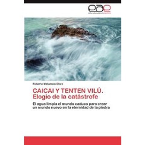 Caicai y Tenten Vilu. Elogio de la Catastrofe Paperback, Eae Editorial Academia Espanola