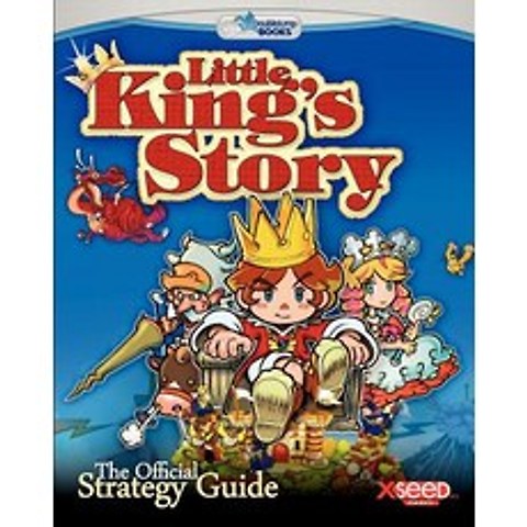 Little Kings Story: The Official Strategy Guide Paperback, Createspace Independent Publishing Platform