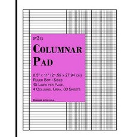 Columnar Pad: 8.5 X 11 (21.59 X 27.94 CM) Ruled Both Sides 45 Lines Per Page 4 Columns Gray Shaded ..., Createspace Independent Publishing Platform