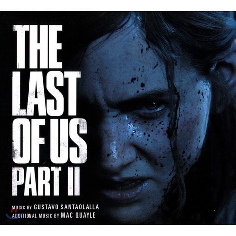 더 라스트 오브 어스 2 게임음악 (The Last Of Us Part II Original Score) : PS4 액션 어드벤처 서바이벌 호러 게임 사운드트랙