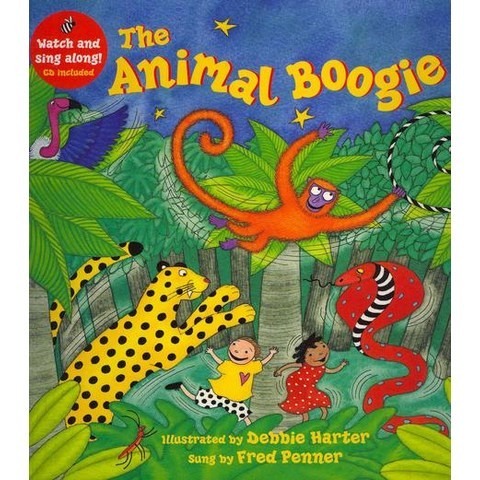The Animal Boogie [With CD (Audio)]:A Barefoot Singalong, Barefoot Books