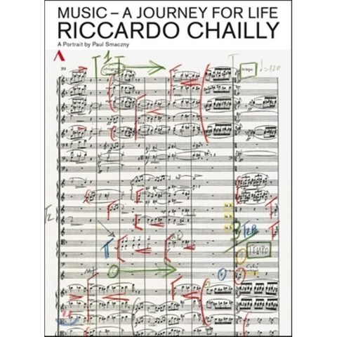 리카르도 샤이 - 음악 평생에 걸친 여정 (Riccardo Chailly - Music-A Journey for Life) : 다큐멘터리와 공연 실황 - ...