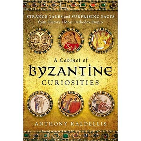 비잔틴 호기심의 내각 : 역사상 가장 정통적인 제국의 이상한 이야기와 놀라운 사실, 단일옵션