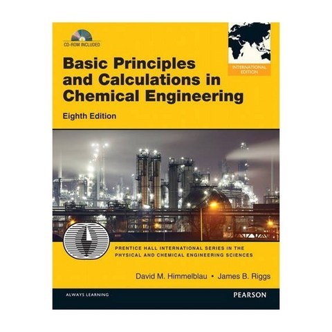 Basic Principles and Calculations in Chemical Engineering (Revised), Pearson Educacion