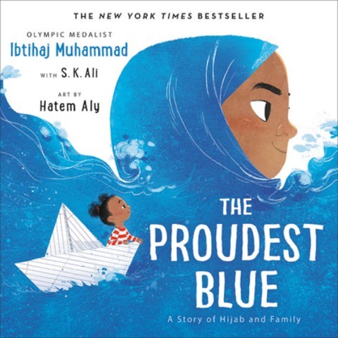 (영문도서) The Proudest Blue: A Story of Hijab and Family Hardcover, Little, Brown Books for You..., English, 9780316519007