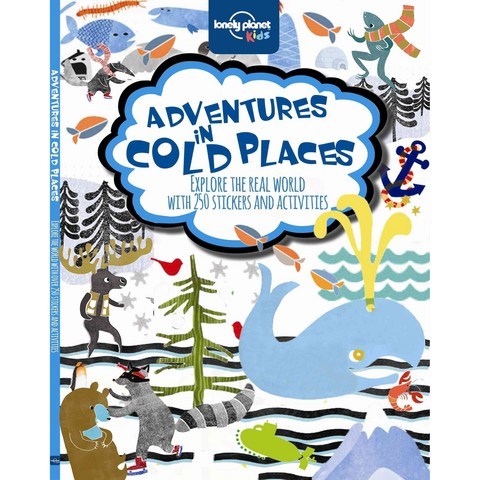 Lonely Planet Kids Adventures in Cold Places