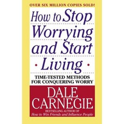 [해외도서] How To Stop Worrying And Start Living, Gallery Books