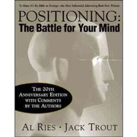 Positioning: The Battle for Your Mind Hard back, McGraw-Hill